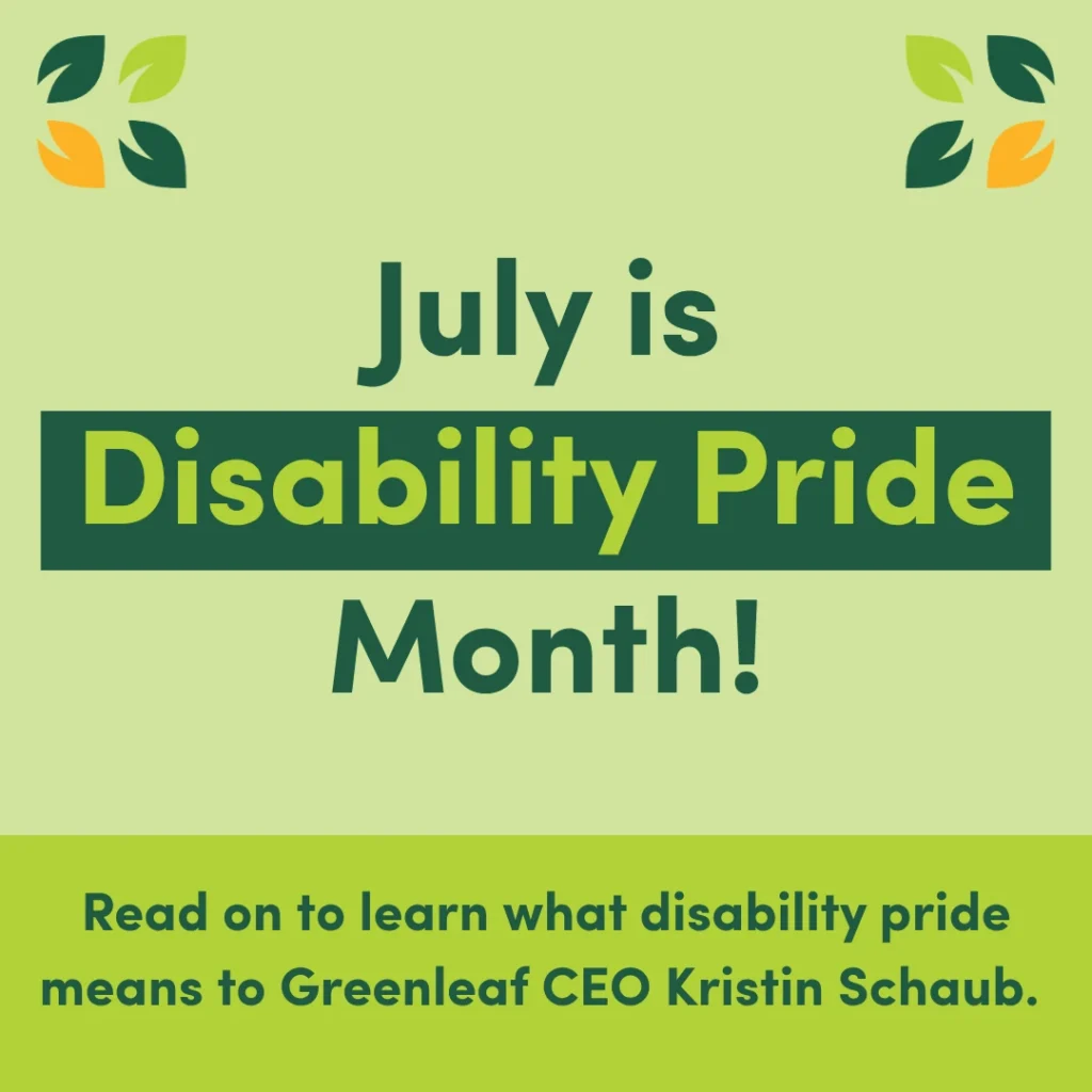July is Disability Pride Month!